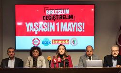 DİSK, KESK, TMMOB ve TTB'den 1 Mayıs çağrısı