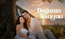 Doğanın Kanunu konusu ne, oyuncuları kimler? Star TV Doğanın Kanunu dizisi uyarlama mı, nerede çekiliyor? İlk bölüm fragmanlarını izle!