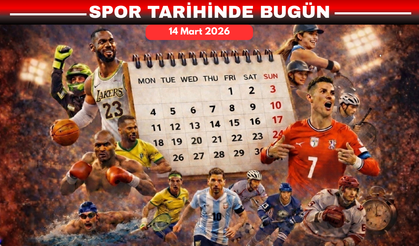Spor tarihinde bugün: 14 Mart 2026