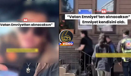 Trajikomik olay! “Vatan Emniyet’ten alınacaksın” dedi, kendisi alındı I VİDEO