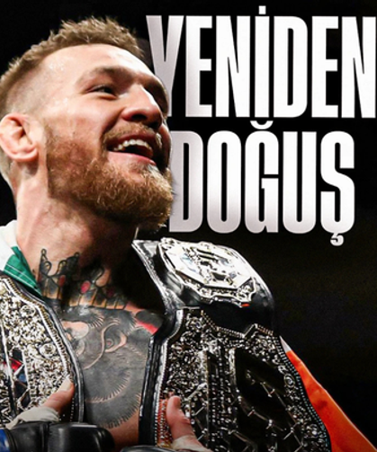 "Böyle bir Conor McGregor daha önce görmedim"