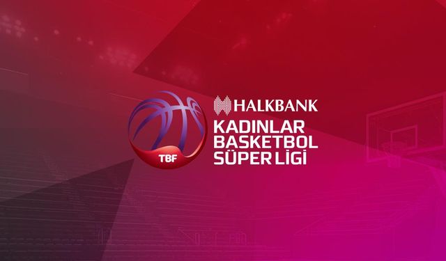 Halkbank Kadınlar Basketbol Süper Ligi'nde 12. hafta heyecanı