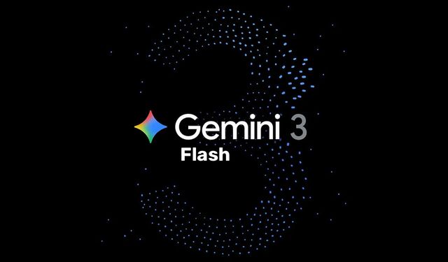 Google'dan ChatGPT'yi alt edecek güncelleme: Gemini 3 Flash ücretsiz!