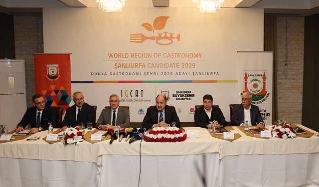 ‘2029 Dünya Gastronomi Şehri’ adayı: Şanlıurfa