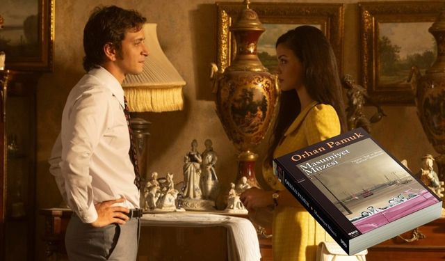 Orhan Pamuk'un ünlü kitabı Masumiyet Müzesi'nin Netflix yayın tarihi belli oldu!