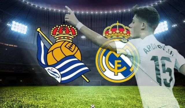 Ve Arda Güler sahnede! Real Madrid - Real Sociedad maçı hangi kanalda, saat kaçta?