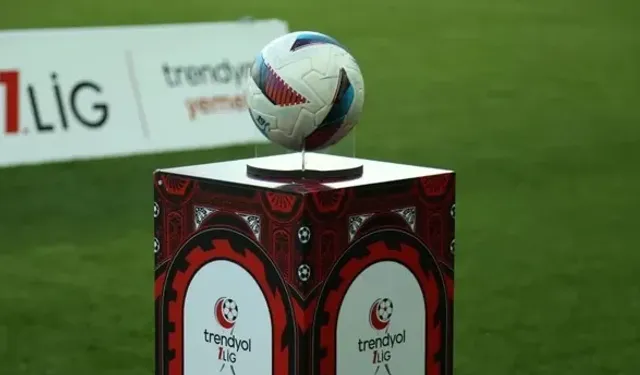 Trendyol 1. Lig'inde 3 haftanın programı açıklandı