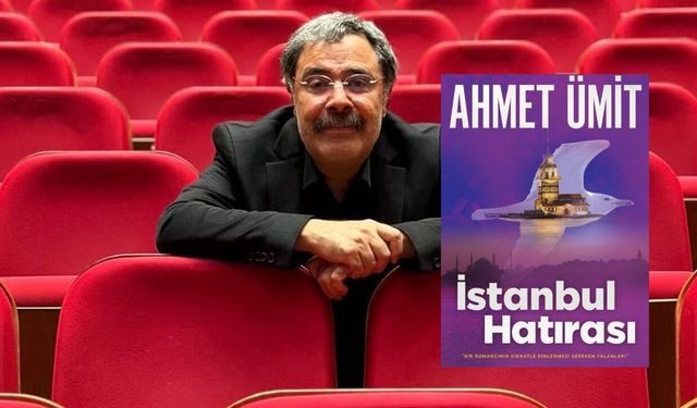 Ahmet Ümit açıkladı: "İstanbul Hatırası" dizi oluyor