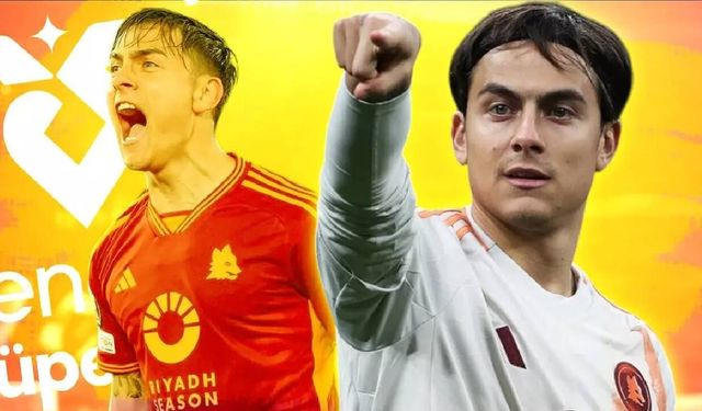 Ve Süper Lig'de Paulo Dybala bombası: Önünde tek engel var! İşte yapılan dev teklif