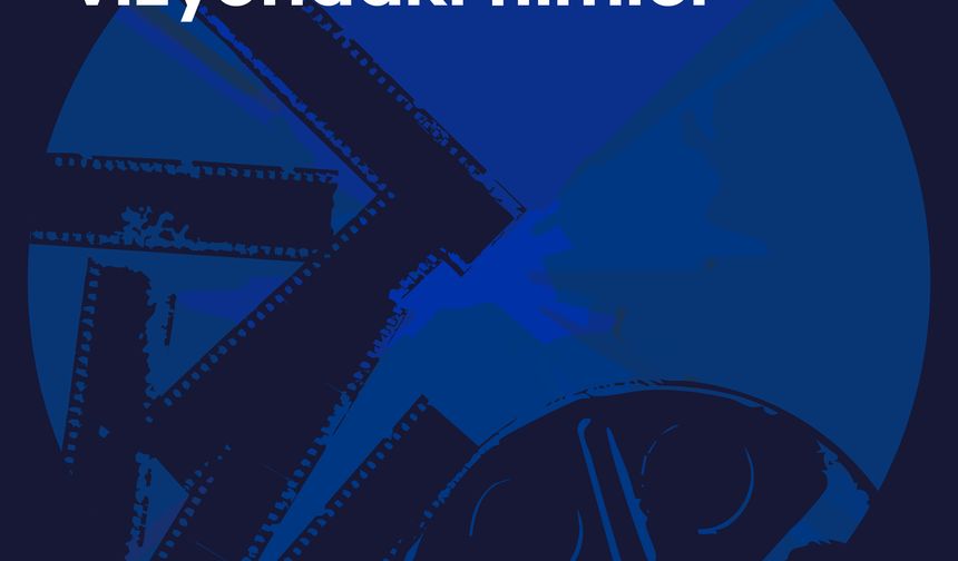 Bu hafta vizyondaki filmler