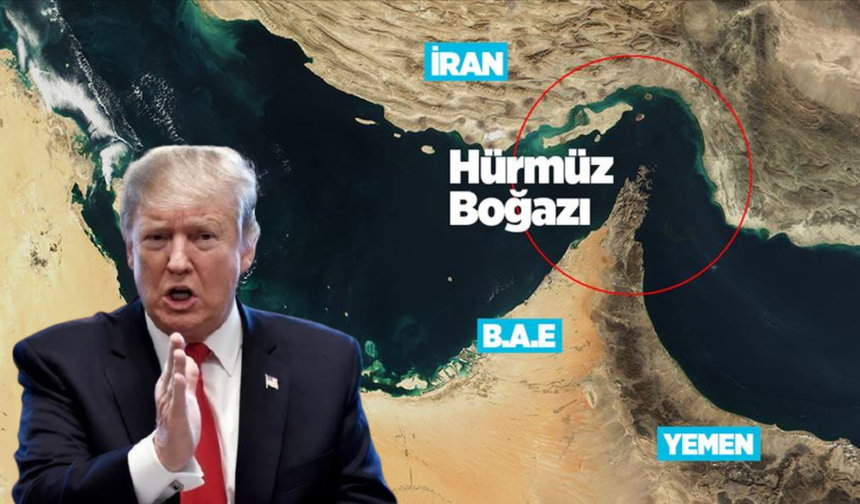 Trump'tan Hürmüz Boğazı kararı: Gerekirse ABD Donanması refakat edecek
