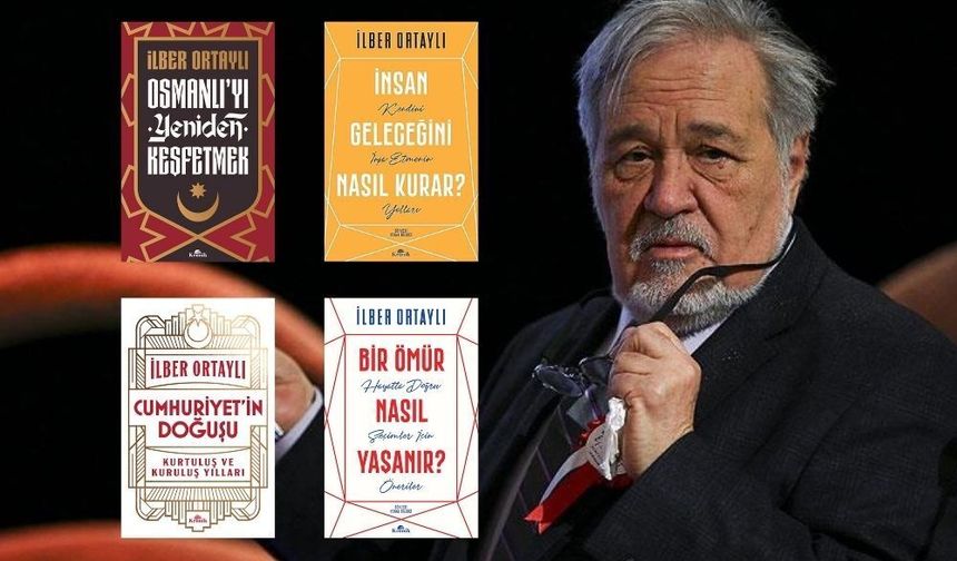 Tarih öksüz kaldı: İlber Ortaylı geriye 50 yıllık bir yazın mirası bıraktı