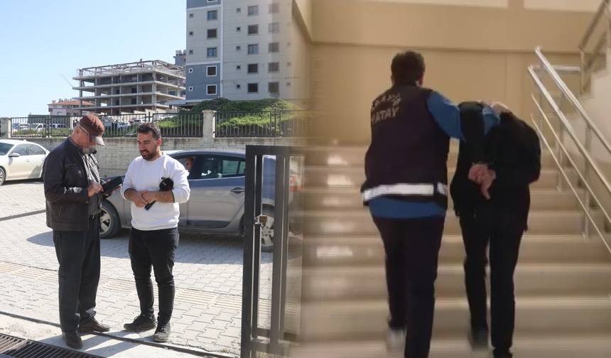 Hatay'da sahte "başkomisere" suç üstü! 5.5 milyonluk vurgun...