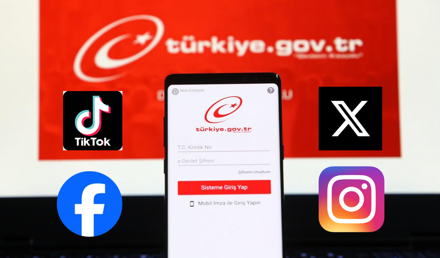 Sosyal medya hesaplarına e-Devlet zorunluluğu!