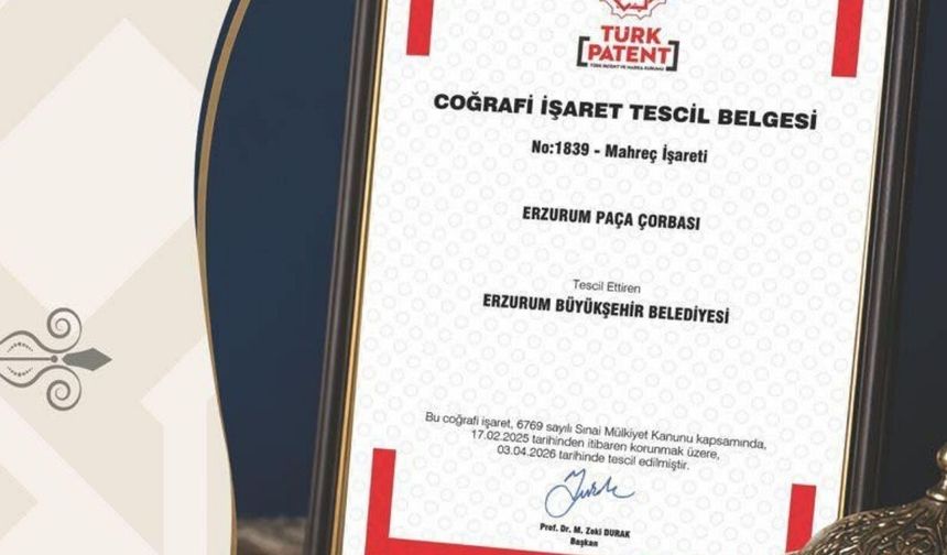 Erzurum Paça Çorbası artık coğrafi işaretli!