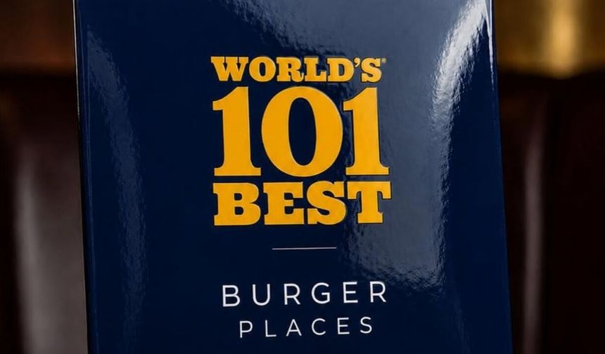 Dünyanın en iyi 101 burger restoranı açıklandı