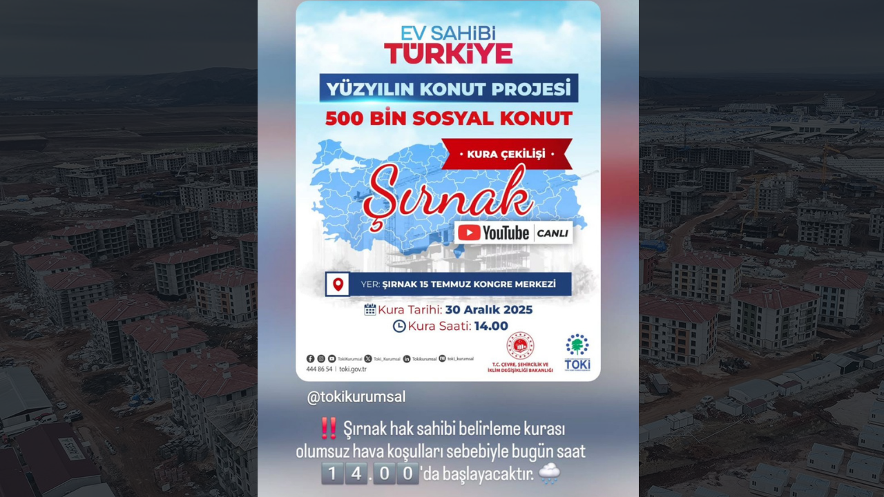 Toki Şırnak Ertelendi