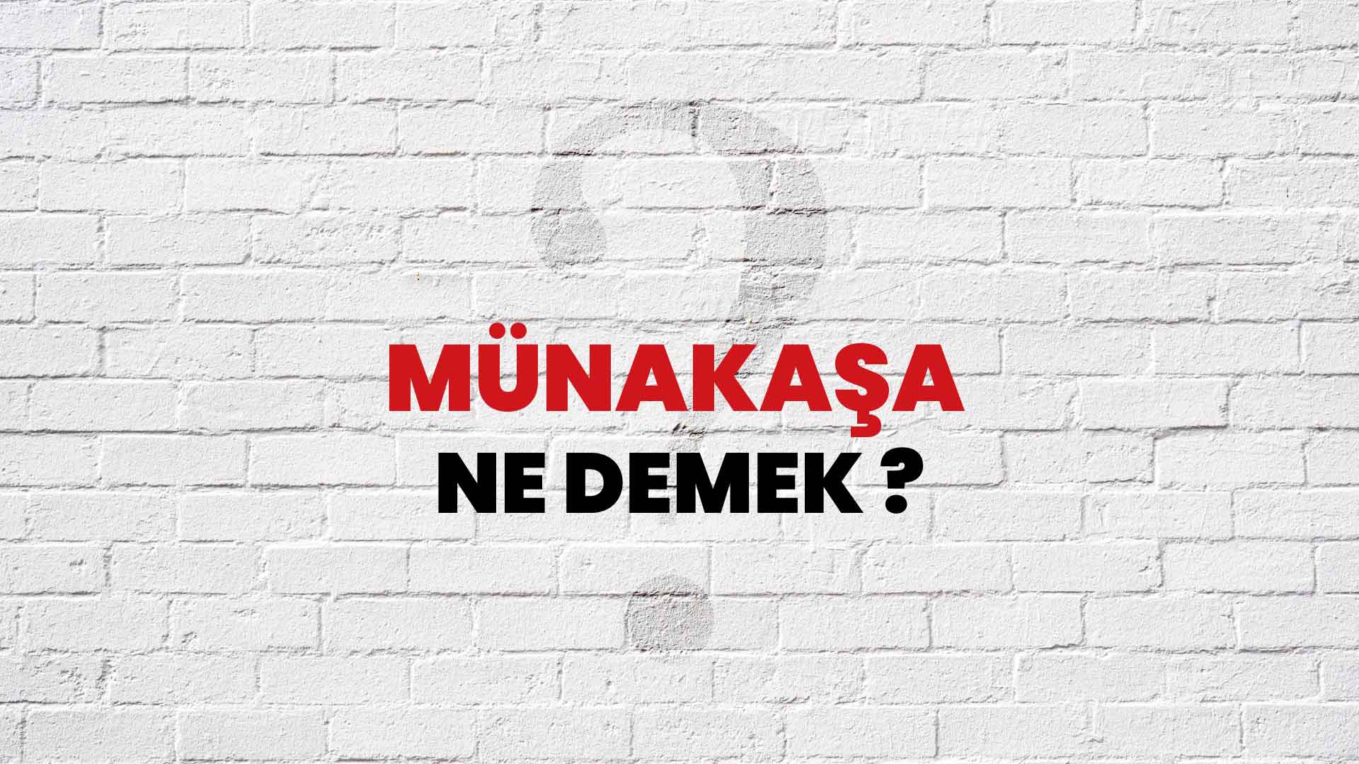 Münakaşa